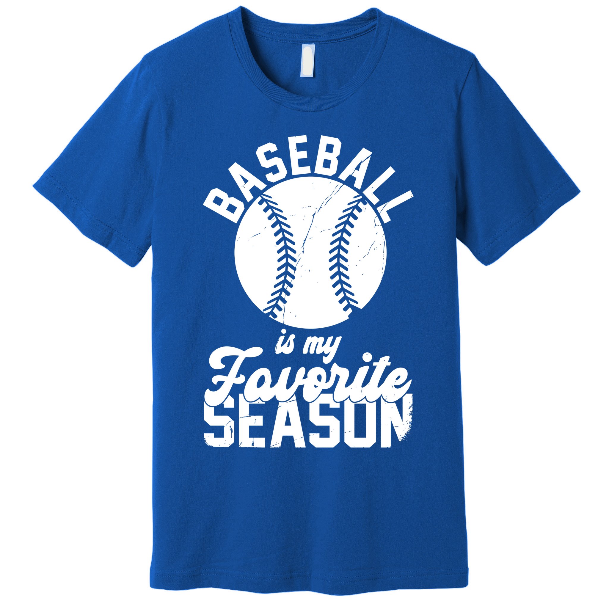 Baseball Is My Favorite Season Sport Lover Premium T-Shirt