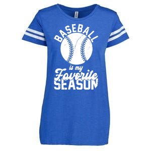 Baseball Is My Favorite Season Sport Lover Enza Ladies Jersey Football T-Shirt