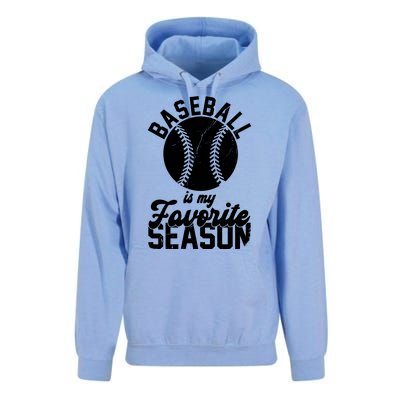 Baseball Is My Favorite Season Sport Lover Unisex Surf Hoodie