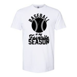 Baseball Is My Favorite Season Sport Lover Softstyle CVC T-Shirt