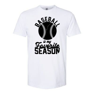 Baseball Is My Favorite Season Sport Lover Softstyle CVC T-Shirt