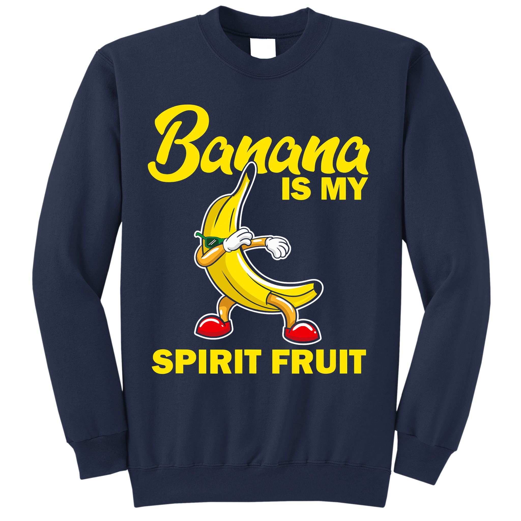 Banana Is My Spirit Fruit Funny Dancing Banana Squad Sweatshirt