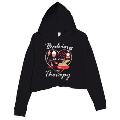 Baking Is My Therapy Baker Enthusiast Meaningful Gift Crop Fleece Hoodie