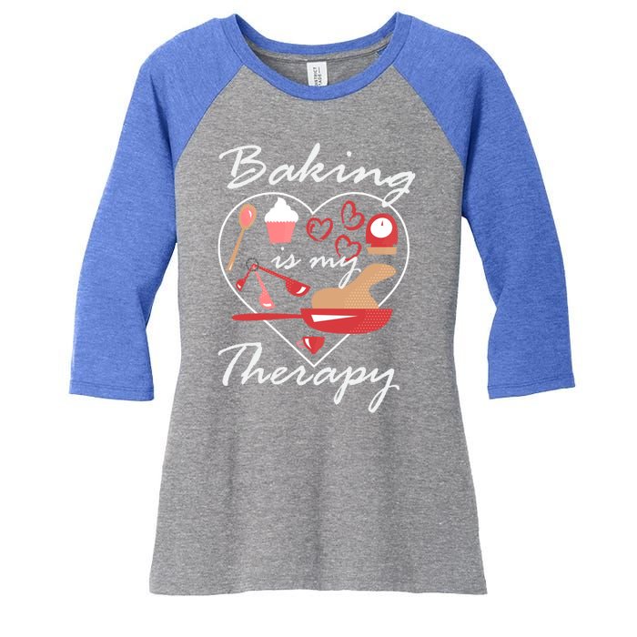 Baking Is My Therapy Baker Enthusiast Meaningful Gift Women's Tri-Blend 3/4-Sleeve Raglan Shirt