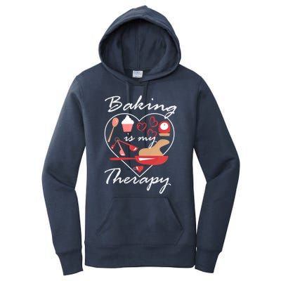 Baking Is My Therapy Baker Enthusiast Meaningful Gift Women's Pullover Hoodie