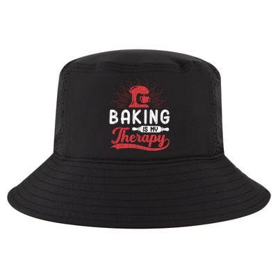 Baking Is My Therapy Funny Baker Cookie Bake Lover Graphic Cute Gift Cool Comfort Performance Bucket Hat