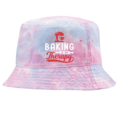 Baking Is My Therapy Funny Baker Cookie Bake Lover Graphic Cute Gift Tie-Dyed Bucket Hat