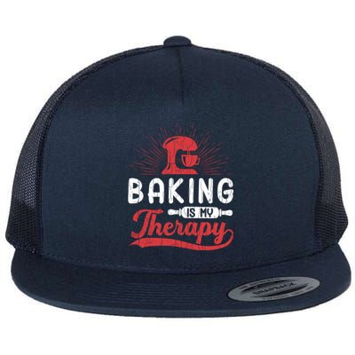 Baking Is My Therapy Funny Baker Cookie Bake Lover Graphic Cute Gift Flat Bill Trucker Hat