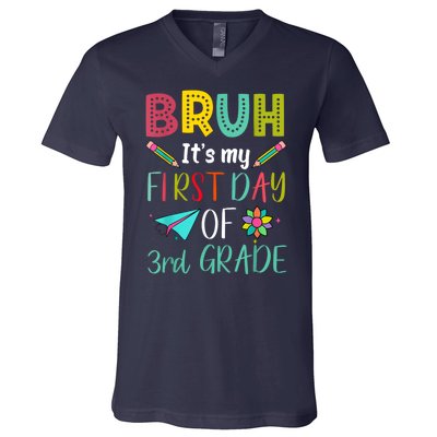 Bruh ItS My First Day Of Third Grade Funny Back To School V-Neck T-Shirt