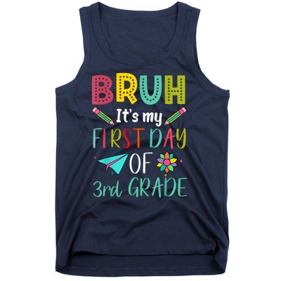 Bruh ItS My First Day Of Third Grade Funny Back To School Tank Top