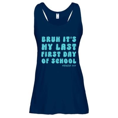 Bruh ItS My Last First Day Senior 2025 Back To School Funny Ladies Essential Flowy Tank