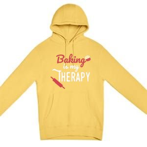 Baking Is My Therapy Baker Funny Chef Funny Gift Premium Pullover Hoodie