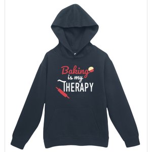 Baking Is My Therapy Baker Funny Chef Funny Gift Urban Pullover Hoodie