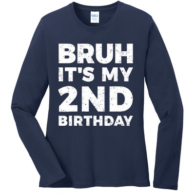 Bruh Its My 2nd Birthday 2 Year Old Birthday Ladies Long Sleeve Shirt