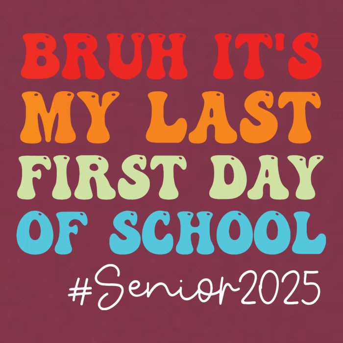 Bruh Its My Last First Day Senior 2025 Back To School Funny 16oz Travel Tumbler