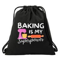 Baking Is My Superpower Funny Baker & Baking Gift Drawstring Bag