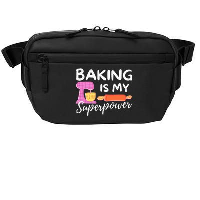 Baking Is My Superpower Funny Baker & Baking Gift Crossbody Pack