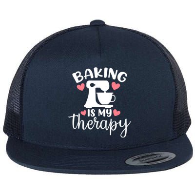 Baking Is My Therapy Funny Baker Lover Funny Gift Flat Bill Trucker Hat