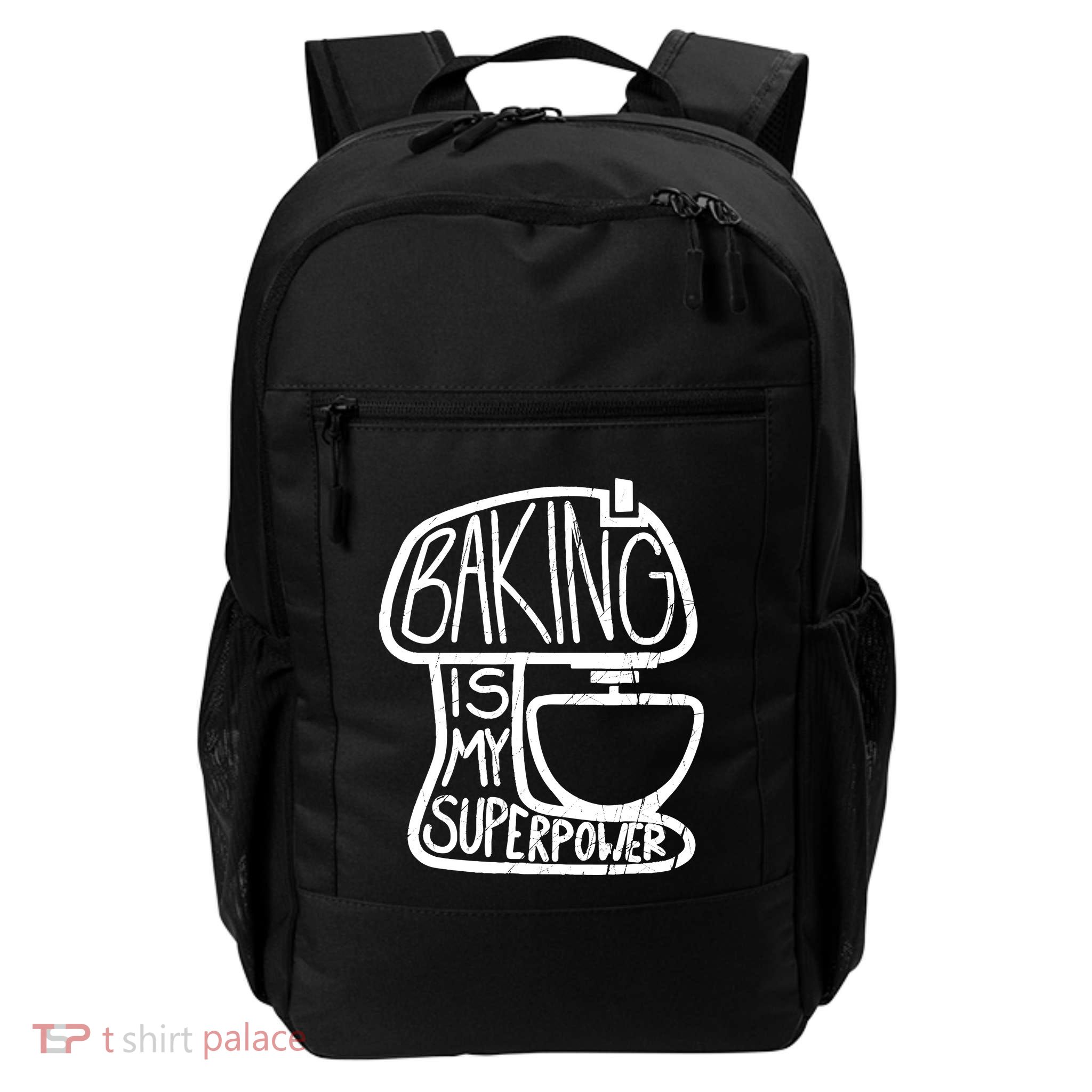 Baking Is My Superpower, Funny Baker Daily Commute Backpack