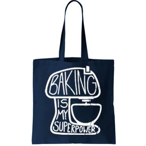 Baking Is My Superpower, Funny Baker Tote Bag