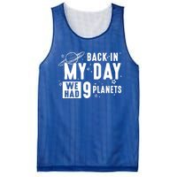 Back In My Day There Were 9 Planets Never Forget Pluto Gift Mesh Reversible Basketball Jersey Tank