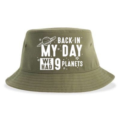 Back In My Day There Were 9 Planets Never Forget Pluto Gift Sustainable Bucket Hat