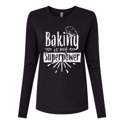 Baking Is My Superpower Baker Bakery Hobby Bake Womens Cotton Relaxed Long Sleeve T-Shirt