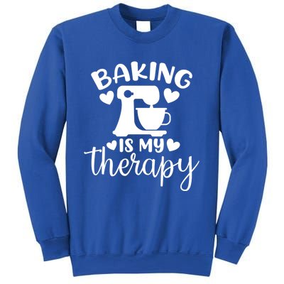 Baking Is My Therapy Funny Baker Lover Gift Sweatshirt