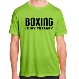 Boxing Is My Therapy Boxer Cool Gift Adult ChromaSoft Performance T-Shirt