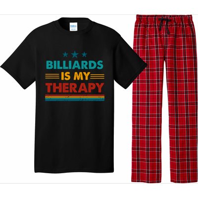 Billiards Is My Therapy Funny Billiards Gift Pajama Set