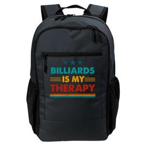 Billiards Is My Therapy Funny Billiards Gift Daily Commute Backpack