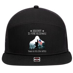 Bigfoot is More Believable Than 81 Million Votes USA Flag 7 Panel Mesh Trucker Snapback Hat