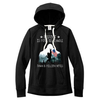 Bigfoot is More Believable Than 81 Million Votes USA Flag Women's Fleece Hoodie