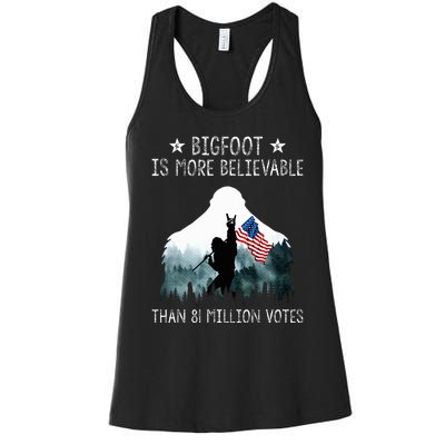 Bigfoot is More Believable Than 81 Million Votes USA Flag Women's Racerback Tank