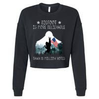 Bigfoot is More Believable Than 81 Million Votes USA Flag Cropped Pullover Crew