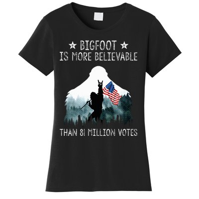 Bigfoot is More Believable Than 81 Million Votes USA Flag Women's T-Shirt