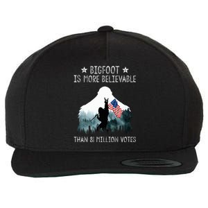 Bigfoot is More Believable Than 81 Million Votes USA Flag Wool Snapback Cap