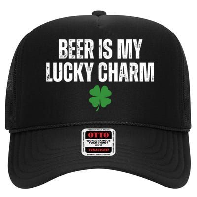 Beer Is My Lucky Charm Funny St Patricks Day High Crown Mesh Back Trucker Hat