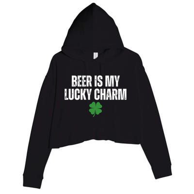 Beer Is My Lucky Charm Funny St Patricks Day Crop Fleece Hoodie