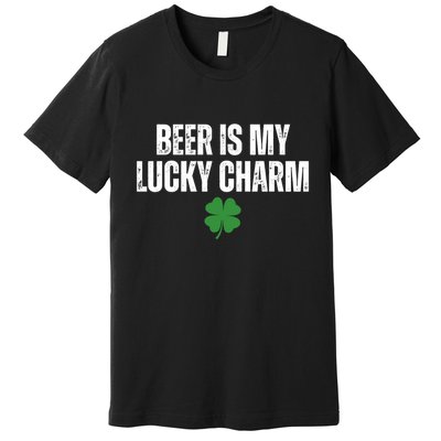 Beer Is My Lucky Charm Funny St Patricks Day Premium T-Shirt
