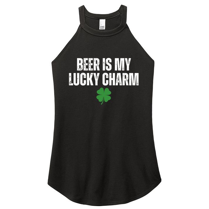 Beer Is My Lucky Charm Funny St Patricks Day Women's Perfect Tri Rocker Tank