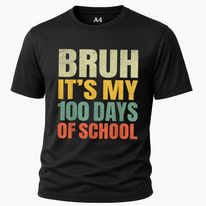 Bruh Its My 100 Days Of School 100th Day Of School Performance Shirt