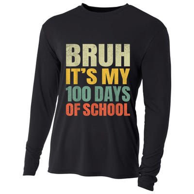Bruh Its My 100 Days Of School 100th Day Of School Cooling Performance Long Sleeve Crew