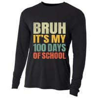 Bruh Its My 100 Days Of School 100th Day Of School Cooling Performance Long Sleeve Crew