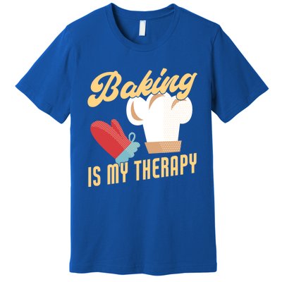 Baking Is My Therapy Funny Baker Gift Premium T-Shirt