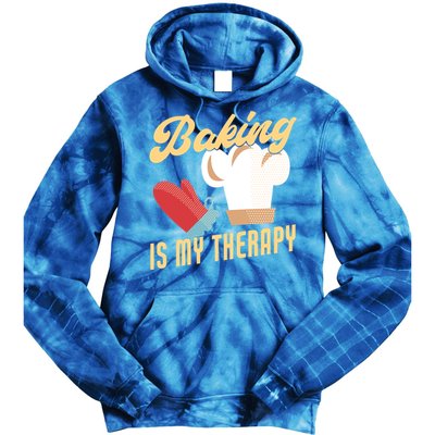 Baking Is My Therapy Funny Baker Gift Tie Dye Hoodie