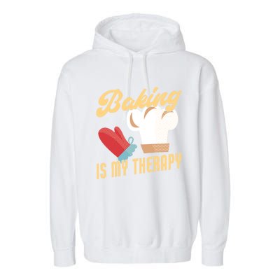 Baking Is My Therapy Funny Baker Gift Garment-Dyed Fleece Hoodie