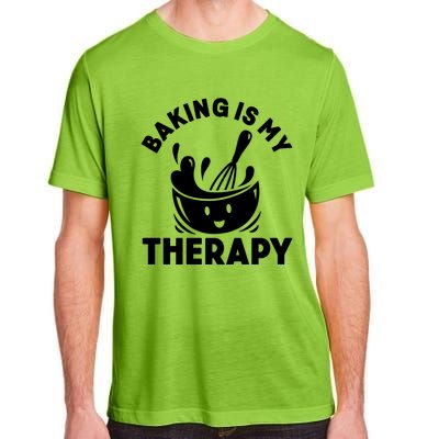 Baking Is My Therapy Bakers Funny Baking Lovers Bakery Owner Meaningful Gift Adult ChromaSoft Performance T-Shirt