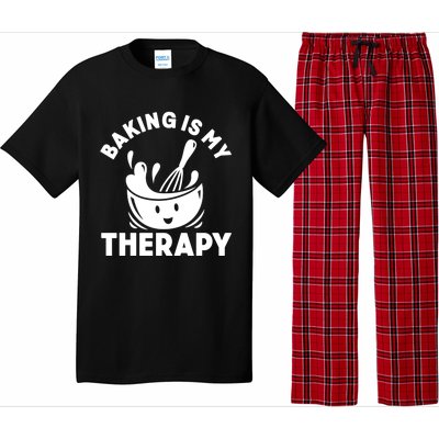 Baking Is My Therapy Bakers Funny Baking Lovers Bakery Owner Meaningful Gift Pajama Set