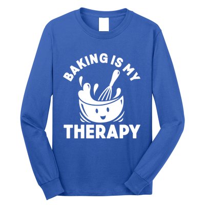 Baking Is My Therapy Bakers Funny Baking Lovers Bakery Owner Meaningful Gift Long Sleeve Shirt